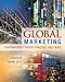 Global Marketing: Contemporary Theory, Practice, and Cases