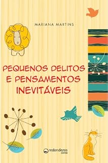 Livro Pequenos Delitos e Pensamentos Inevitáveis Contos