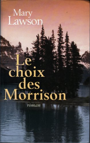 Le  choix des Morrison