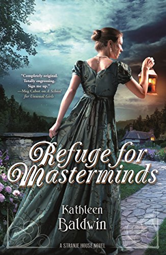 Refuge for Masterminds: A Stranje House Novel
