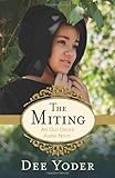 The Miting: An Old Order Amish Novel by Dee Yoder
