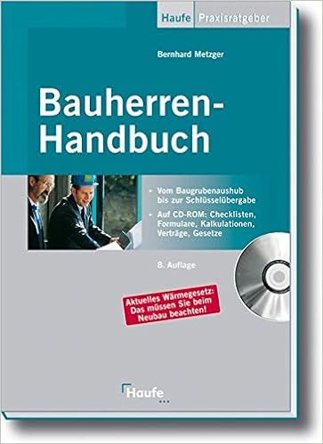 Bauherren Handbuch Vom Baugrubenaushub Bis Zur Schlusselubergabe Amazon De Metzger Bernhard Bucher