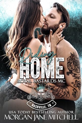 Riding Home (Royal Bastards MC: Nashville, TN)