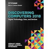 Discovering Computers &copy;2018: Digital Technology