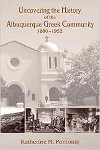Amazon Com Uncovering The History Of The Albuquerque