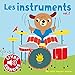 Les instruments : Tome 2 by