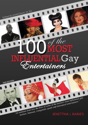 100 of the Most Influential Gay Entertainers, Edition 2
