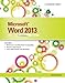 Microsoft Word 2013: Illustrated Introductory by 