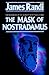 The Mask of Nostradamus: The Prophecies of the World's Most Famous Seer - Book by James Randi