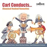 CARL CONDUCCTS CLASSICAL FESTIVAL FAVOURITES       image