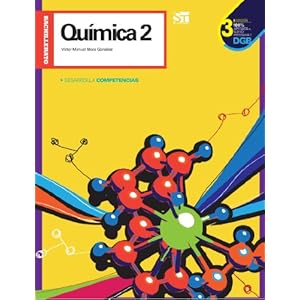 Química 2. Tercera Edición (Spanish Edition)