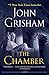 The Chamber: A Novel