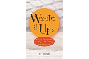 Write It Up: Practical Strategies for Writing and Publishing Journal Articles (APA LifeTools Series)