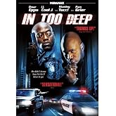 In Too Deep