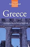 Greece: An Oxford Archaeological Guide (Oxford Archaeological Guides) by Christopher Mee