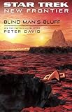 Blind Man's Bluff (Star Trek: New Frontier, No. 18) (No. 17)