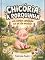 Livro Chicória, a porquinha: Contado ao pé do ouvido