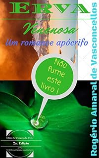 Livro Erva Venenosa: um romance apócrifo