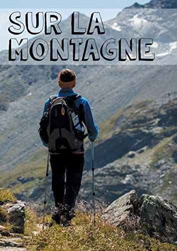 Sur La Montagne II (French Edition) by David Et Anne Prohin