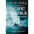 Pacific Crucible: War at Sea in the Pacific, 1941-1942