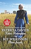 Katie's Redemption and Plain Secrets (Brides of Amish Country) by Patricia Davids, Kit Wilkinson