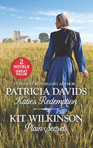 Katie's Redemption and Plain Secrets (Brides of Amish Country) by Patricia Davids, Kit Wilkinson