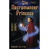 The Necromancer Princess