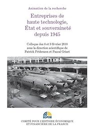 Entreprises de haute technologie, État et souveraineté depuis 1945