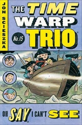 Oh Say, I Can't See #15 (Time Warp Trio)