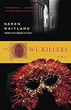The Owl Killers: A Novel by Karen Maitland