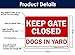 Keep Gate Closed Sign, Dogs in Yard Sign, 10x14 Inches, Rust Free .040 Aluminum, Fade Resistant, Made in USA