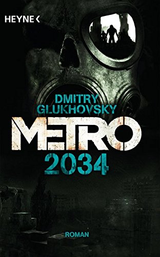 Metro 2034: Metro-Serie 2