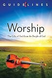 GUIDELINES 2013-2016 WORSHIP by