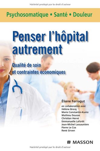 Penser l'hôpital autrement
