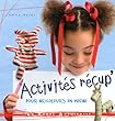 Activités récup'