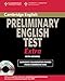 Cambridge Preliminary English Test Extra Student's Book with Answers and CD-ROM (PET Practice Tests)
