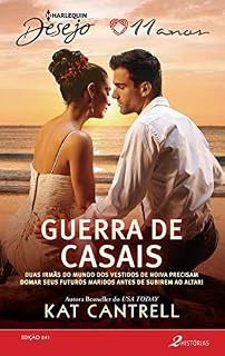 Livro Guerra De Casais (Harlequin Desejo Livro 241)
