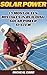 Solar Power: 15 Most Often Mistakes in Building Solar Power System: (Energy Independence, Lower Bills & Off Grid Living) (Self Reliance, Solar Energy)