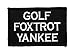 Golf Foxtrot Yankee Hook and Loop Tactical Funny Morale Patch (Black and White)