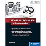 SAP ASE 16 / Sybase ASE Administration by 