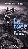 Image de La RuÃ©e : Journal d'un poilu