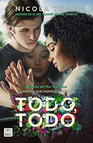 Todo, todo (Spanish Edition)