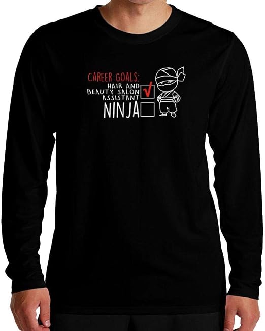 Amazon Idakoos Career Goals Hair And Beauty Salon Assistant Ninja Long Sleeve T Shirt Clothing