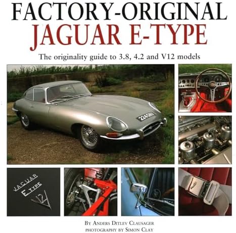 Jaguar E-Type Six-Cylinder Originality Guide (Volume 1): Haddock