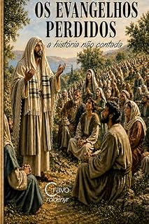 Livro OS EVANGELHOS PERDIDOS: a história não contada