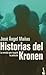 Historias del Kronen (Spanish Edition)