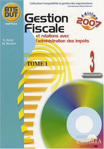 Gestion fiscale et relations avec l'administration des impôts