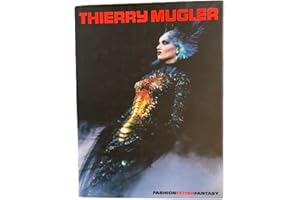Thierry Mugler: Fashion Fetish Fantasy