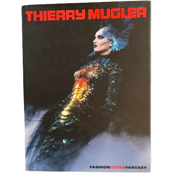 Amazon.com: Thierry Mugler: Couturissime: 9780714879413: of Fine