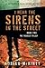 I Hear the Sirens in the Street: A Detective Sean Duffy Novel